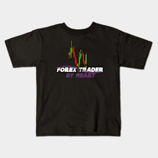 Forex Trader by heart Kids T-Shirt